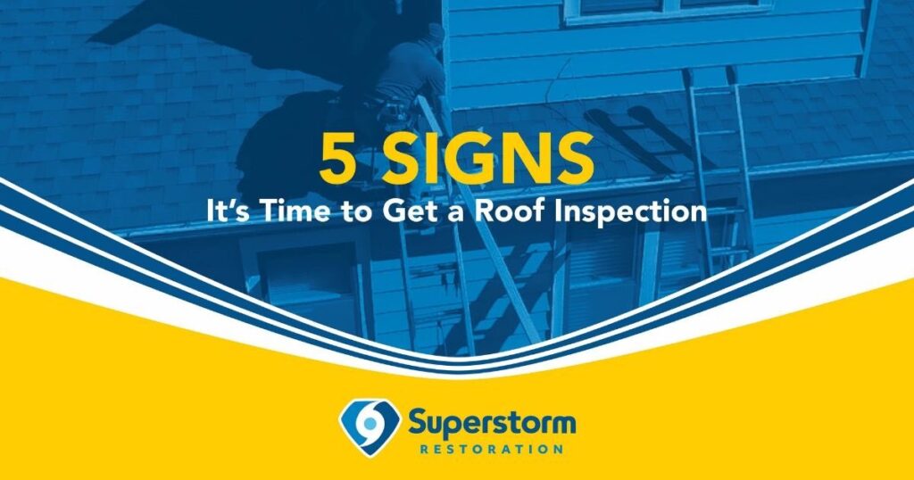 5 Signs It's Time to Get a Roof Inspection
