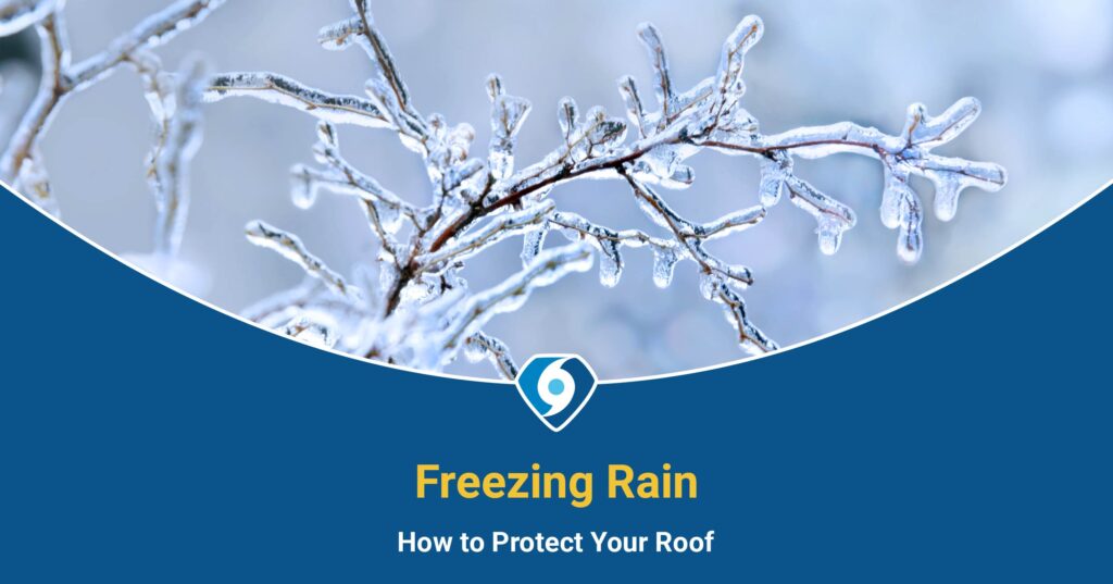 Freezing Rain: How to Protect Your Roof